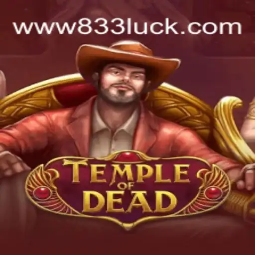 TempleofDead: Descubra os Segredos do Jogo com a Palavra-Chave 833Luck